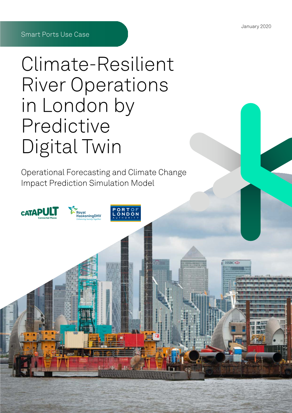 Climate-Resilient River Operations in London by Predictive Digital Twin
