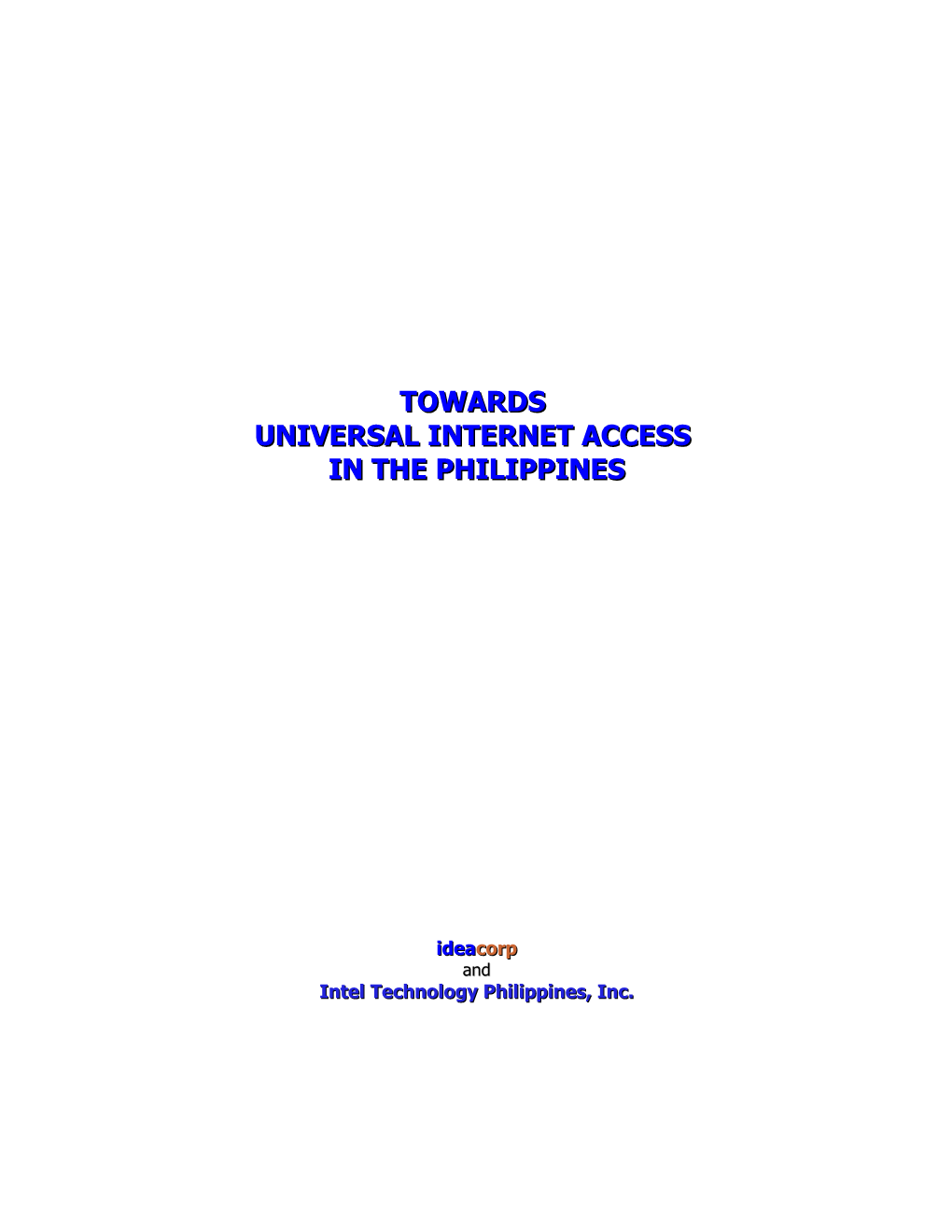 Towards Universal Internet Access in the Philippines.Pdf