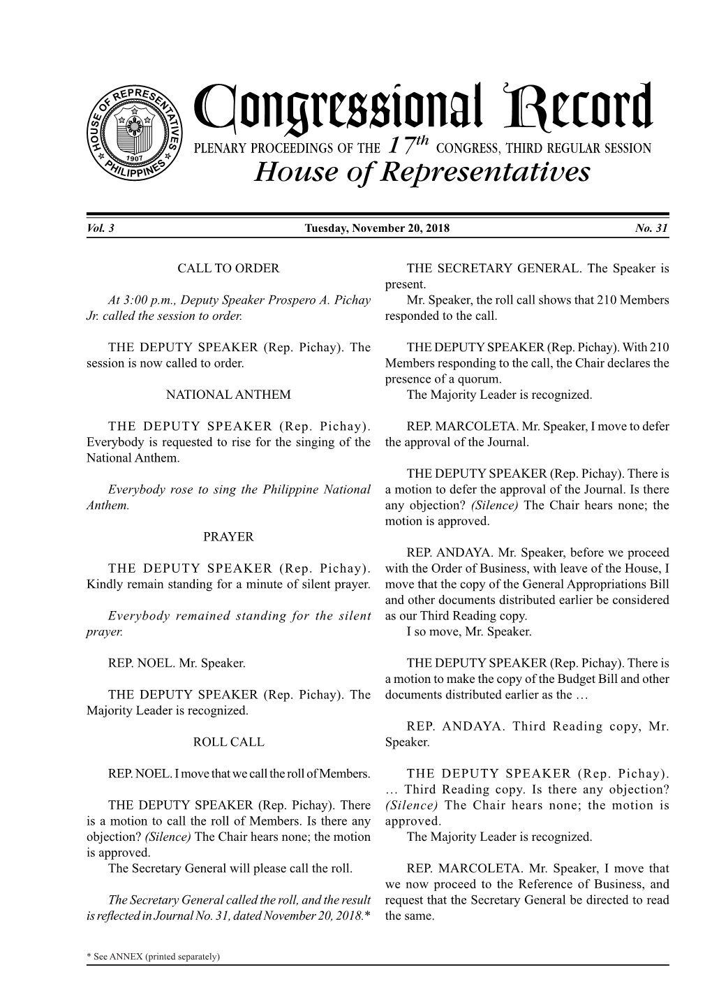 Congressional Record O H Th PLENARY PROCEEDINGS of the 17 CONGRESS, THIRD REGULAR SESSION 1 P 907 H S ILIPPINE House of Representatives