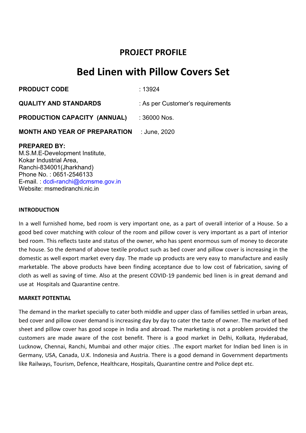 Bed Linen with Pillow Covers Set