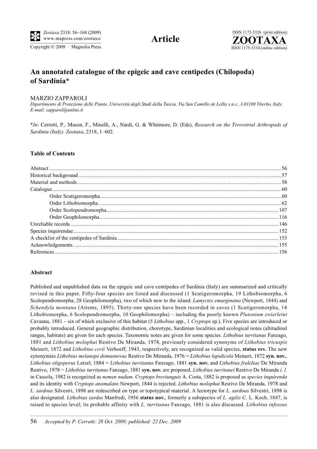 Zootaxa, an Annotated Catalogue of the Epigeic And