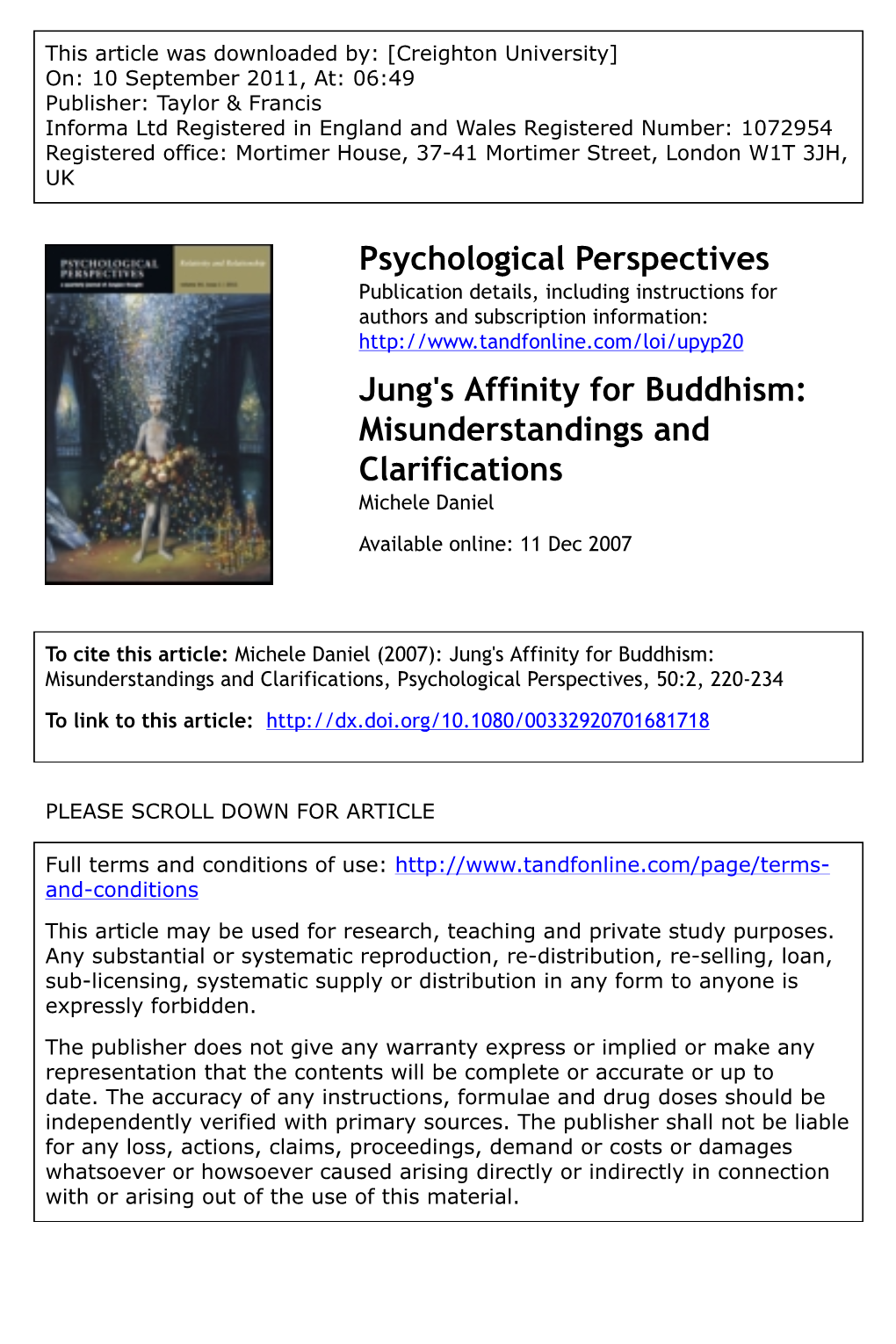 Jung's Affinity for Buddhism: Misunderstandings and Clarifications Michele Daniel Available Online: 11 Dec 2007