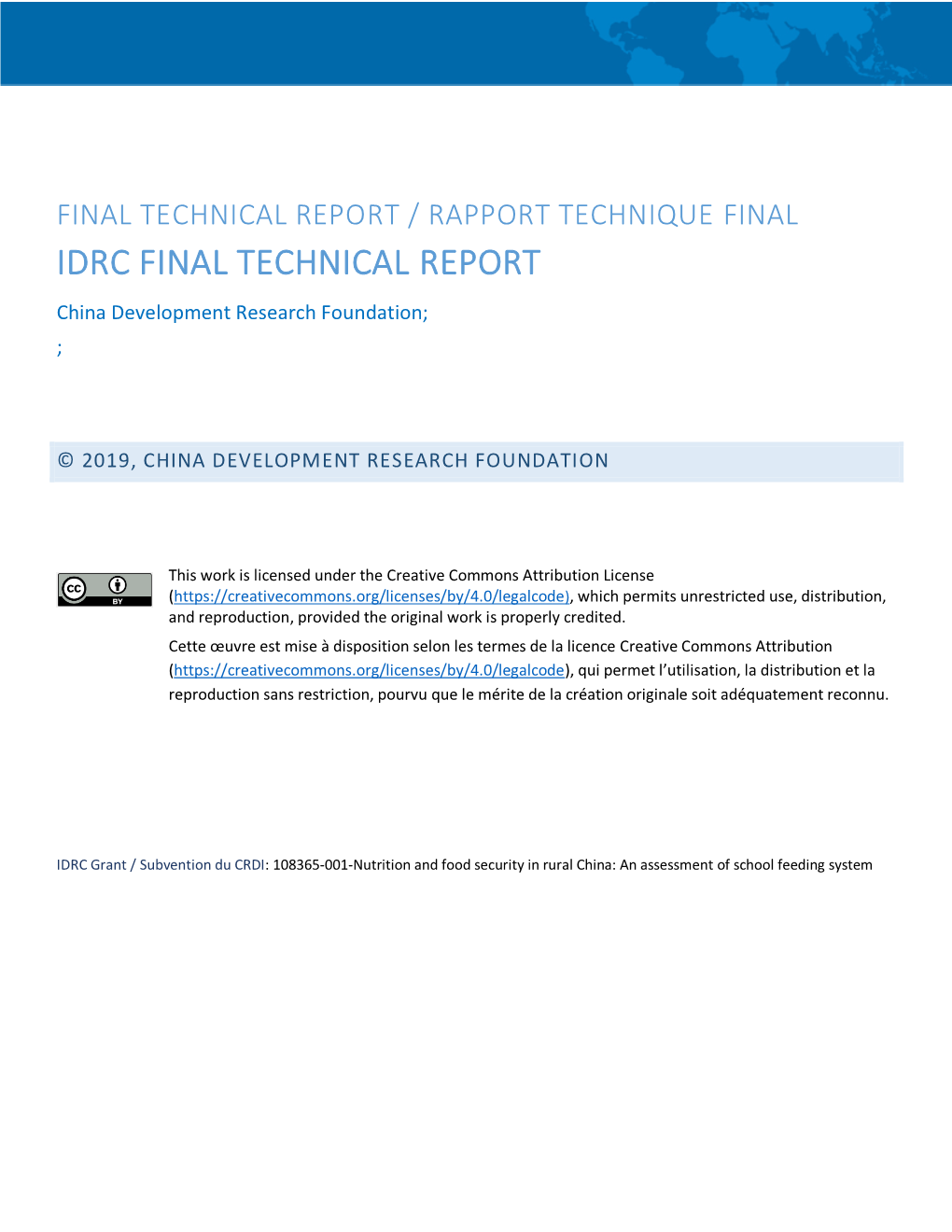 IDRC FINAL TECHNICAL REPORT China Development Research Foundation; ;