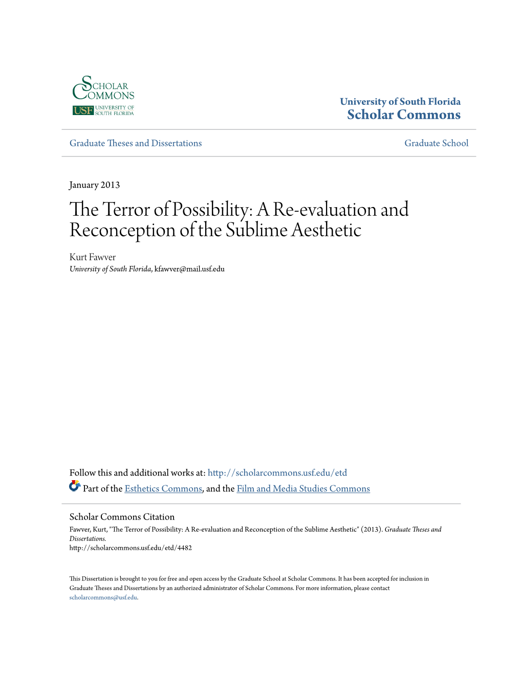 The Terror of Possibility: a Re-Evaluation and Reconception Of