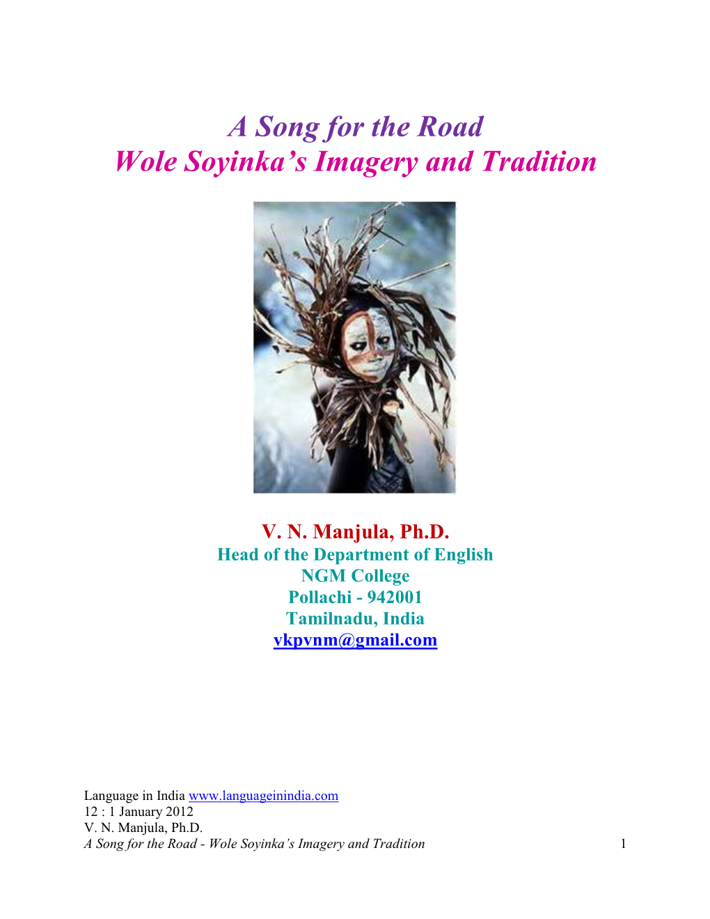 A Song for the Road Wole Soyinka's Imagery and Tradition