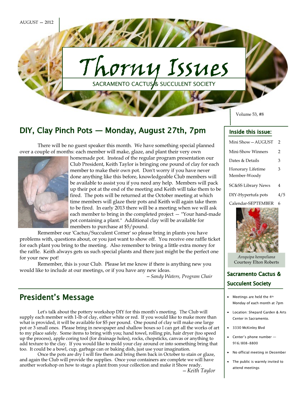 Thorny Issues DATES & DETAILS —