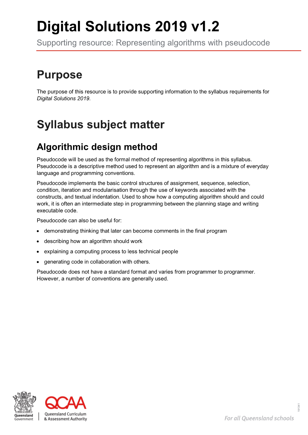 Digital Solutions 2019 V1.2 Supporting Resource: Representing Algorithms with Pseudocode