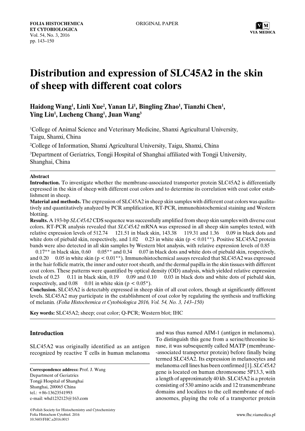 Distribution and Expression of SLC45A2 in the Skin of Sheep with Different Coat Colors