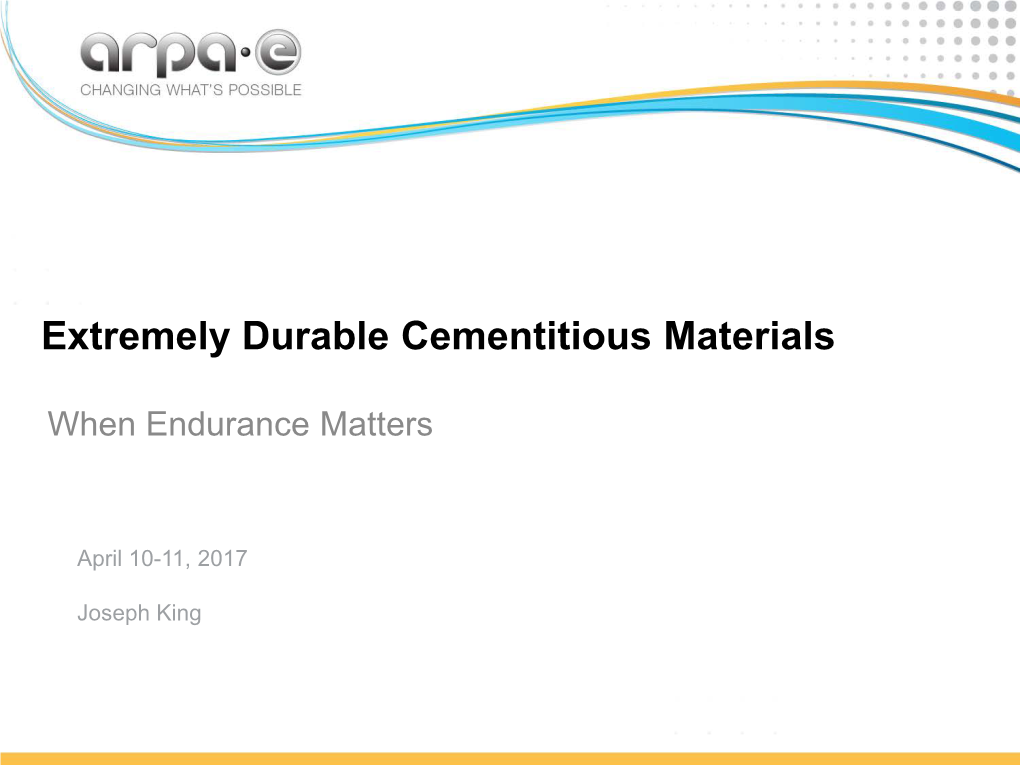 Extremely Durable Cementitious Materials