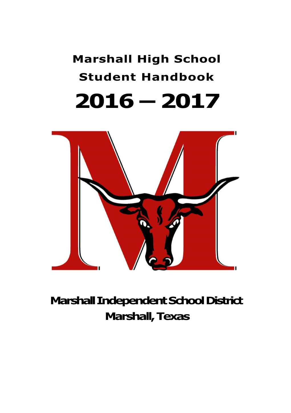 Marshall High School Student Handbook Marshall Independent