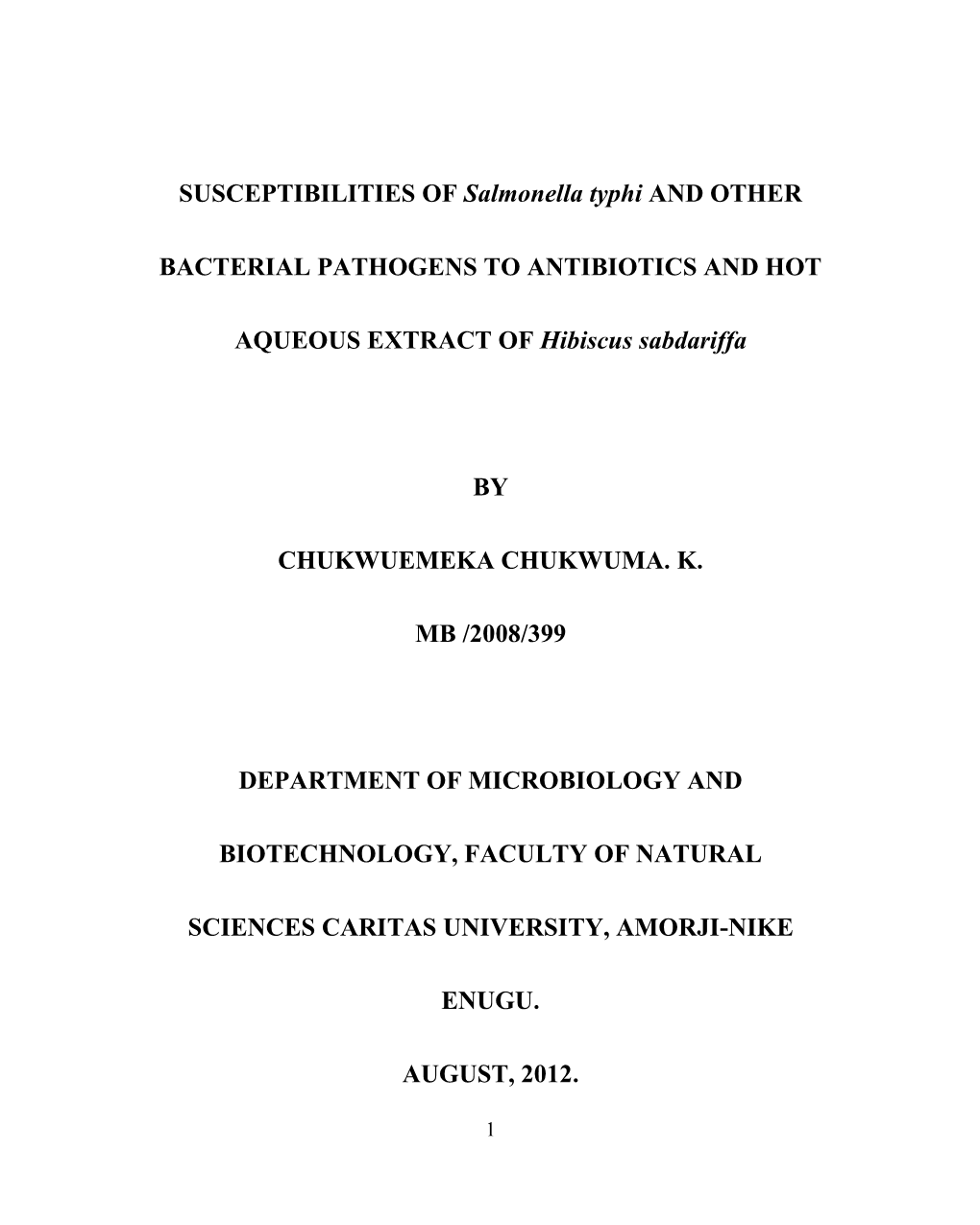 SUSCEPTIBILITIES of Salmonella Typhi and OTHER