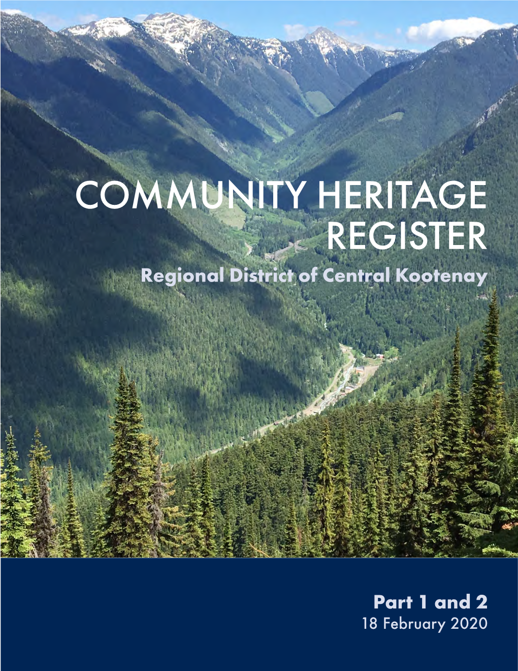 COMMUNITY HERITAGE REGISTER Regional District of Central Kootenay