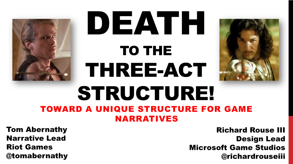 Death to the Three-Act Structure!