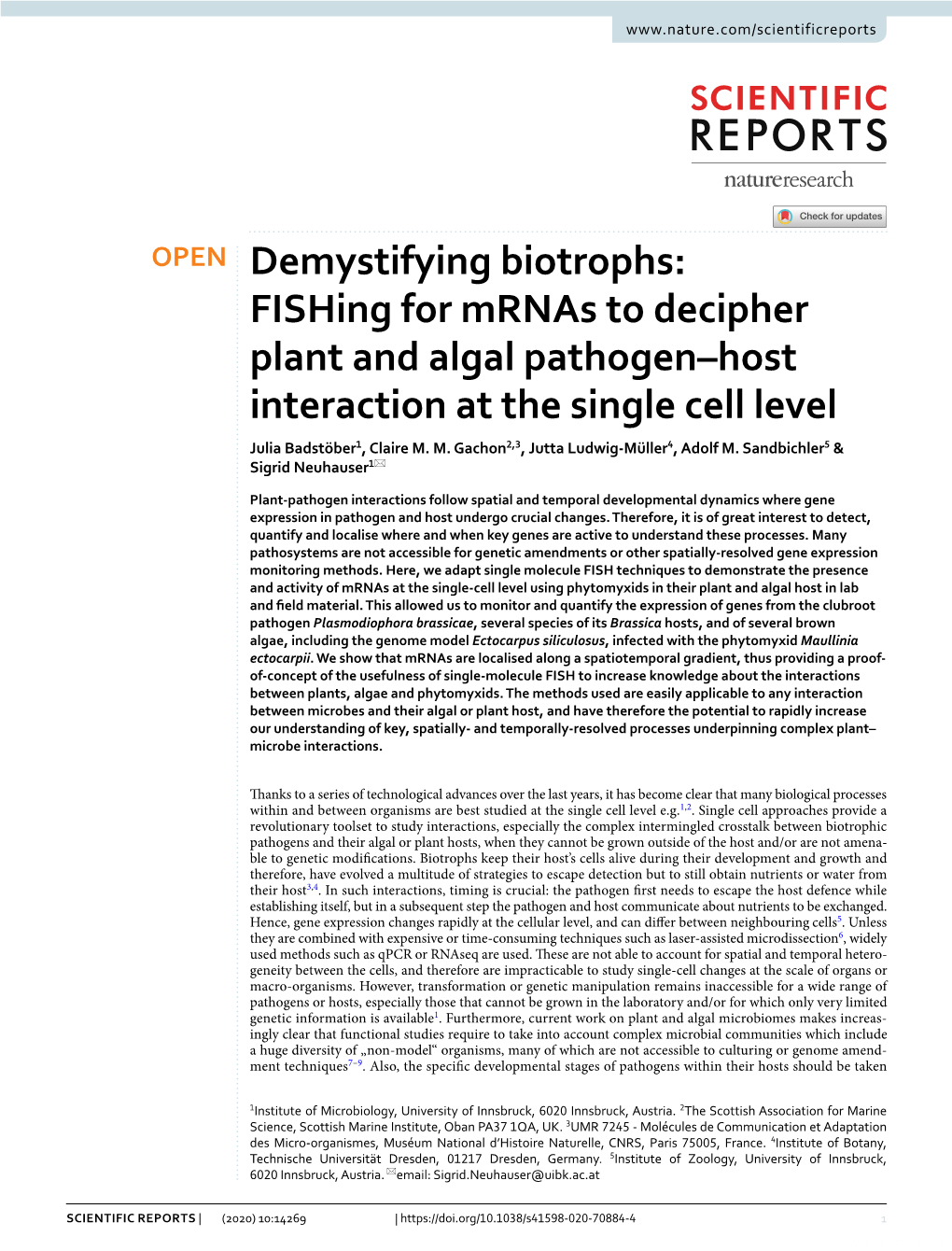 Fishing for Mrnas to Decipher Plant and Algal Pathogen–Host Interaction at the Single Cell Level Julia Badstöber1, Claire M