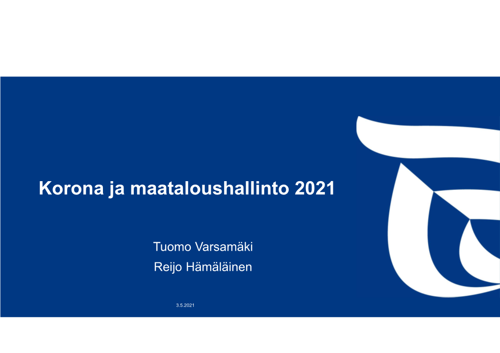 Korona Ja Maataloushallinto 2021