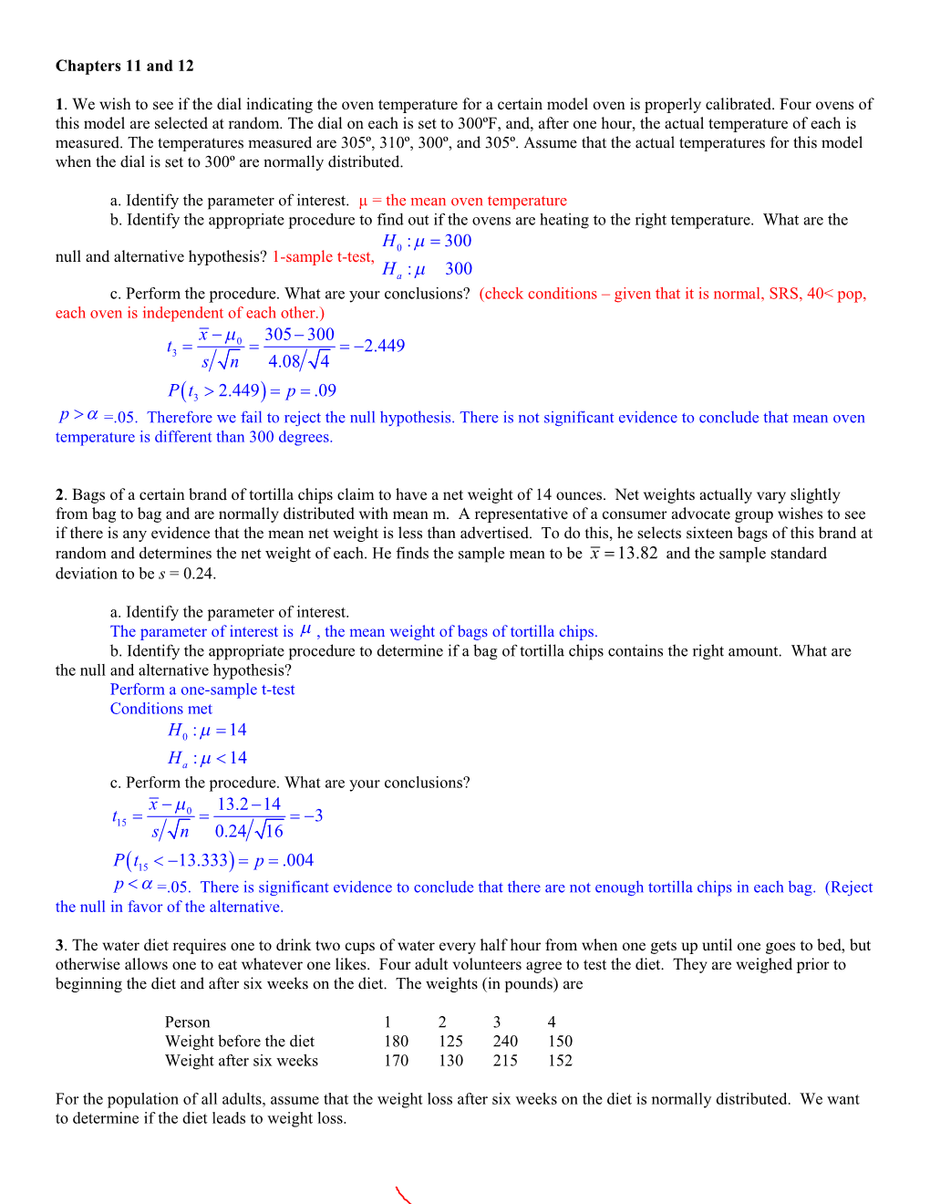 A. Identify the Parameter of Interest. Μ = the Mean Oven Temperature