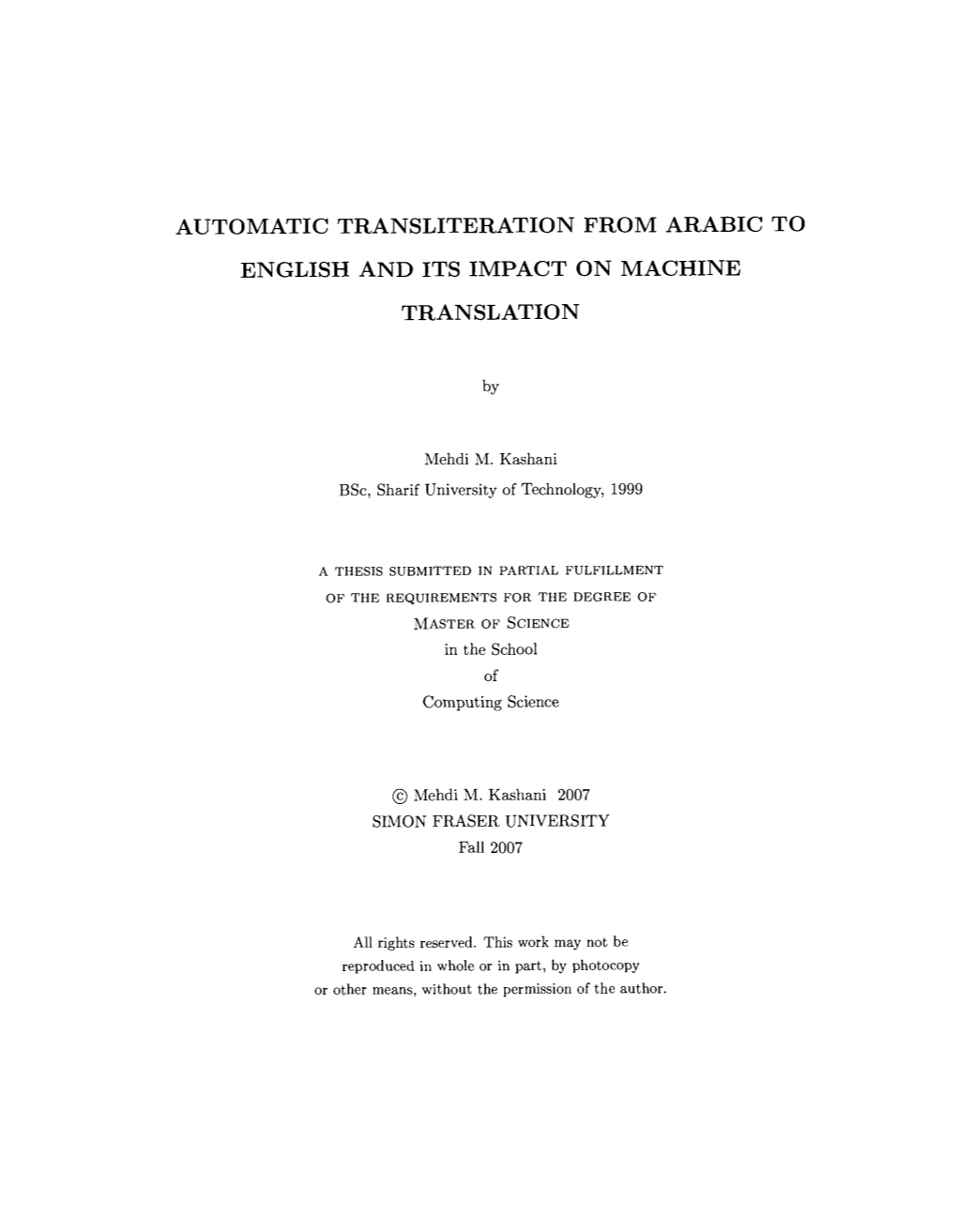 Automatic Transliteration from Arabic to English and Its Impact on Machine Translation