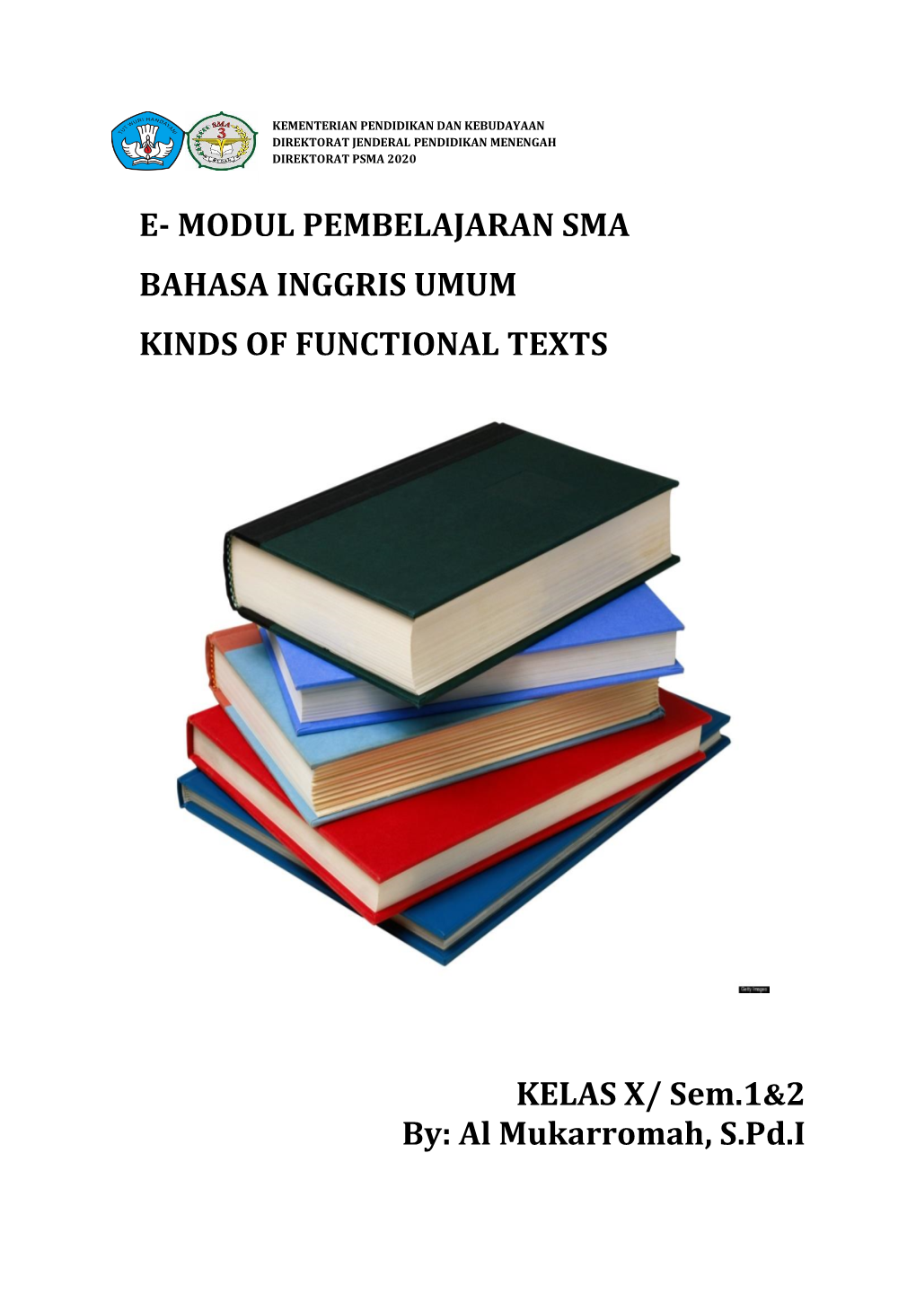 E- Modul Pembelajaran Sma Bahasa Inggris Umum Kinds of Functional Texts