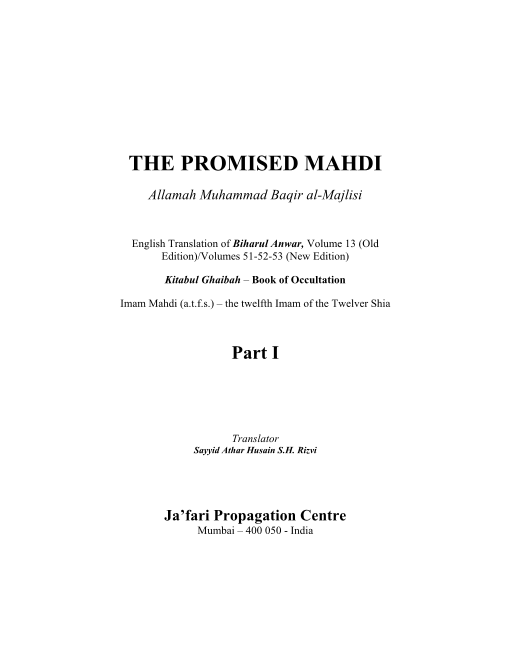 THE PROMISED MAHDI Allamah Muhammad Baqir Al-Majlisi