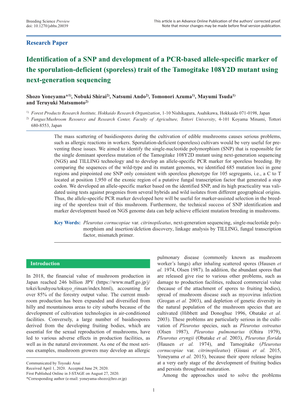 Identification of a SNP and Development of a PCR-Based Allele-Specific Marker of the Sporulation-Deficient (Sporeless) Trait of the Tamogitake 108Y2D Mutant Using Next-Generation