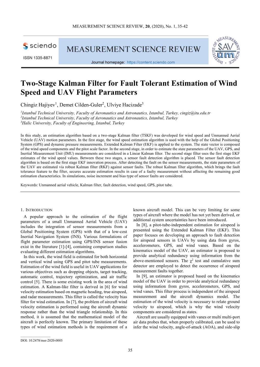 Two-Stage Kalman Filter for Fault Tolerant Estimation of Wind Speed and UAV Flight Parameters