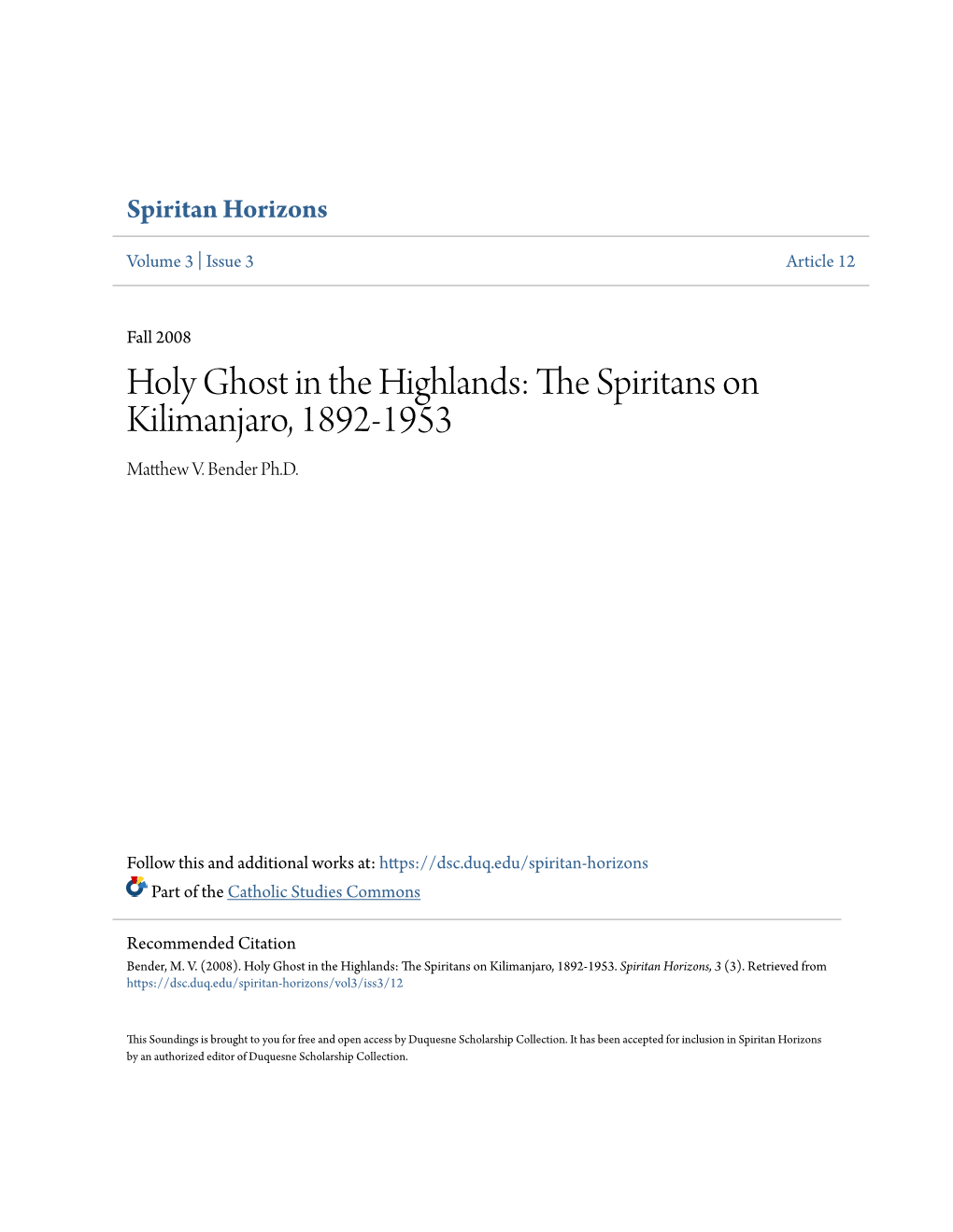 Holy Ghost in the Highlands: the Spiritans on Kilimanjaro, 1892-19531