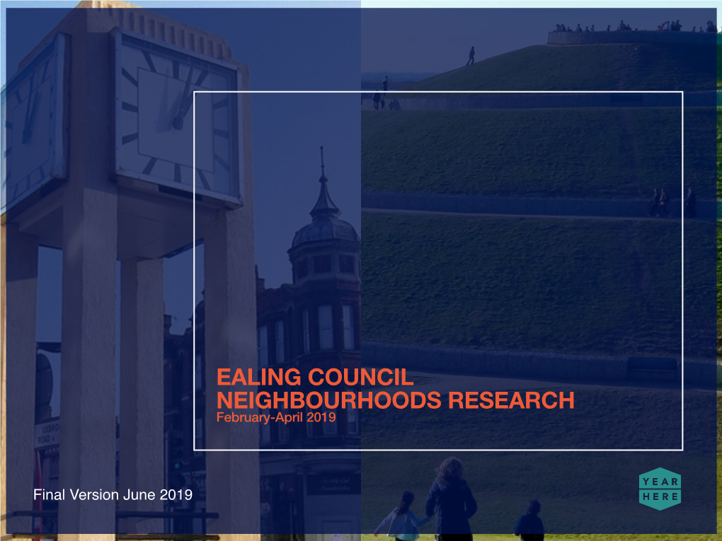 Ealing Neighbourhoods Research