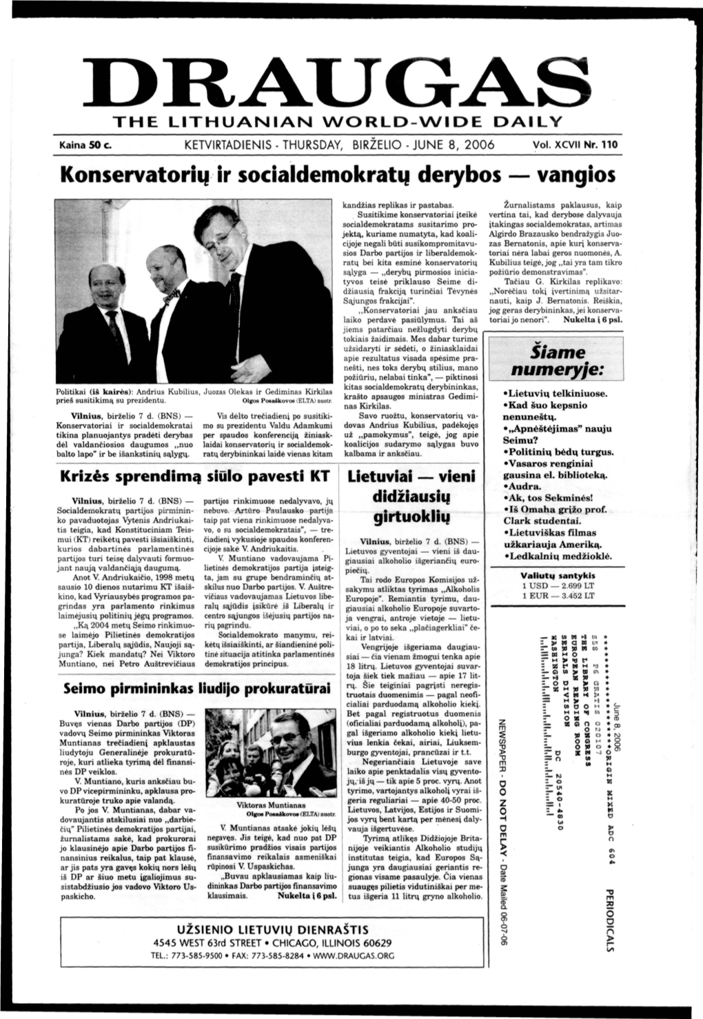 Konservatorių Ir Socialdemokratų Derybos — Vangios