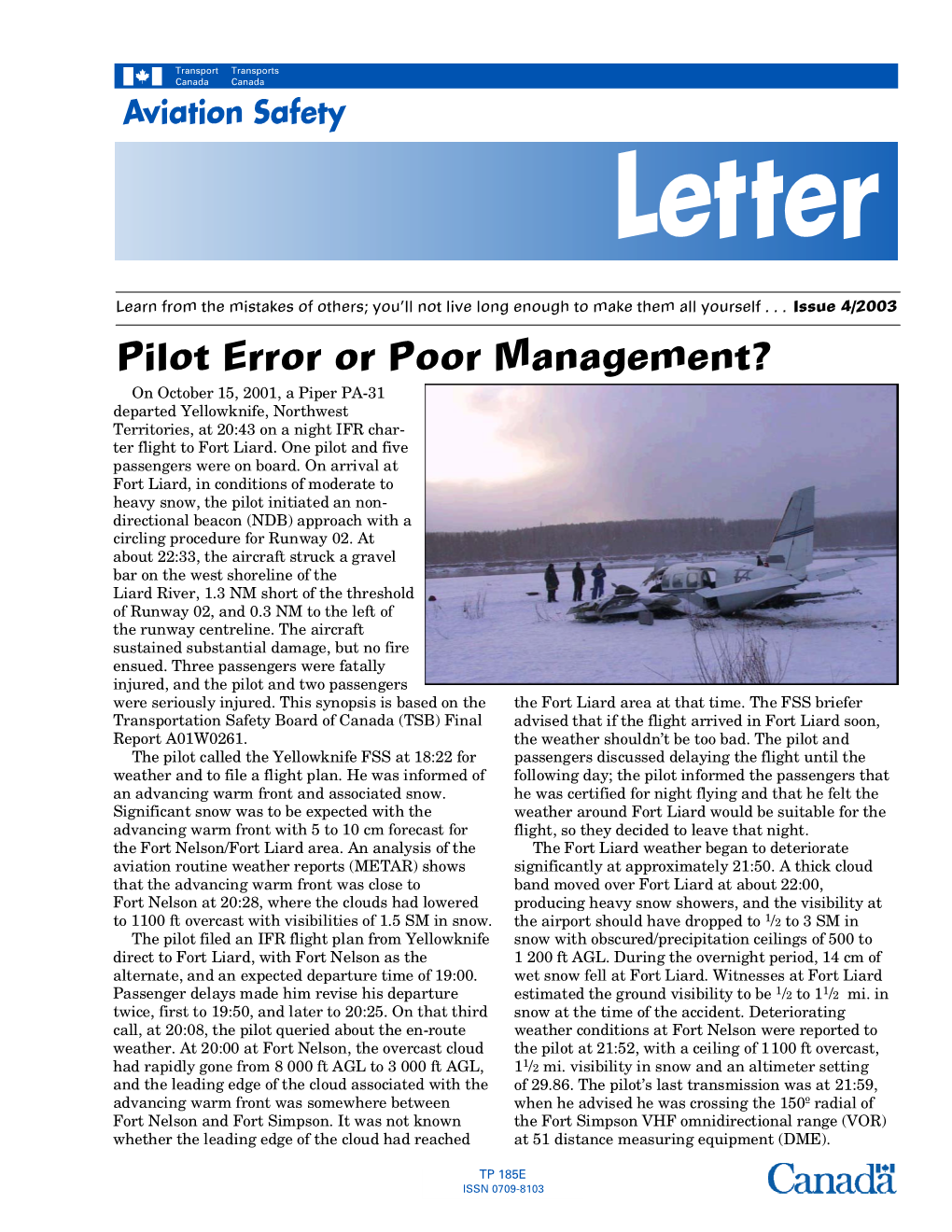 Pilot Error Or Poor Management?