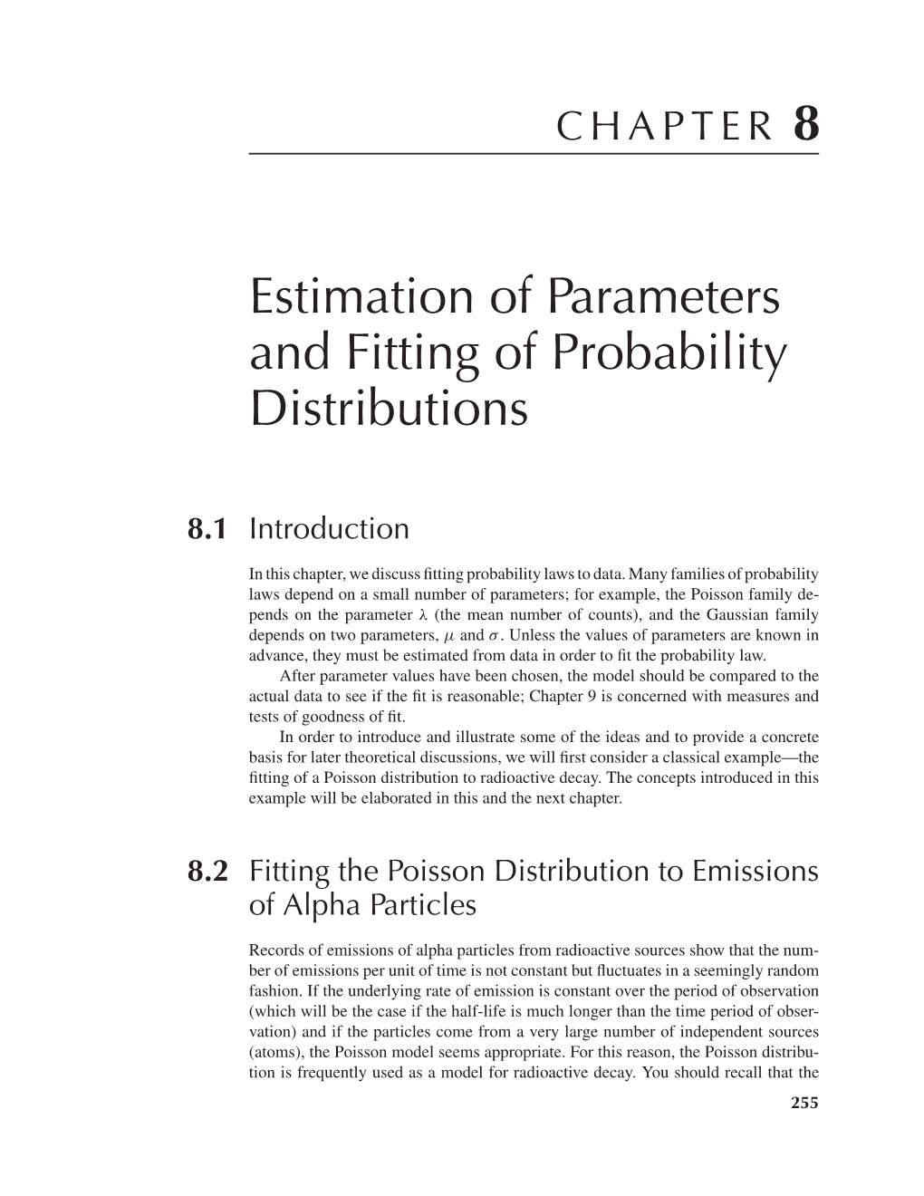 Estimation of Parameters and Fitting of Probability Distributions