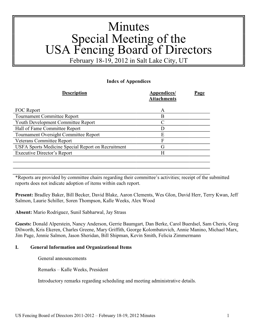 Minutes Special Meeting of the USA Fencing Board of Directors February 18-19, 2012 in Salt Lake City, UT