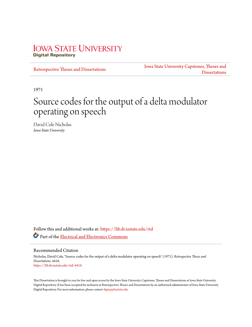 Source Codes for the Output of a Delta Modulator Operating on Speech David Cole Nicholas Iowa State University