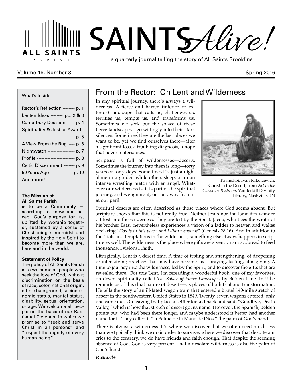 From the Rector: on Lent and Wilderness in Any Spiritual Journey, There’S Always a Wil- Rector’S Reﬂection ------P