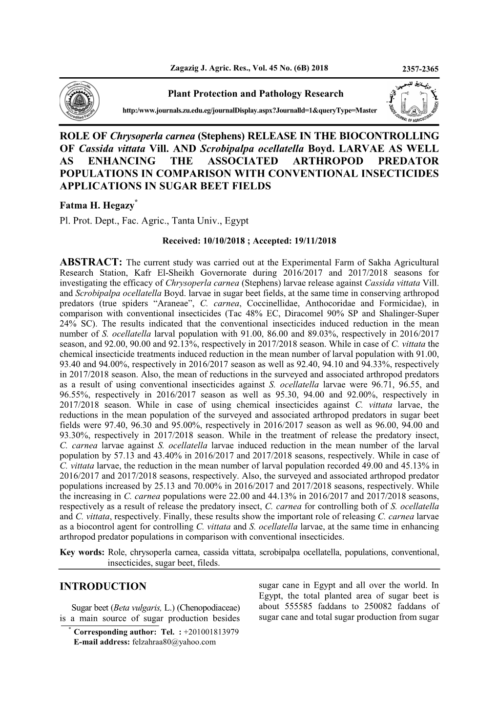 ROLE of Chrysoperla Carnea (Stephens) RELEASE in the BIOCONTROLLING of Cassida Vittata Vill