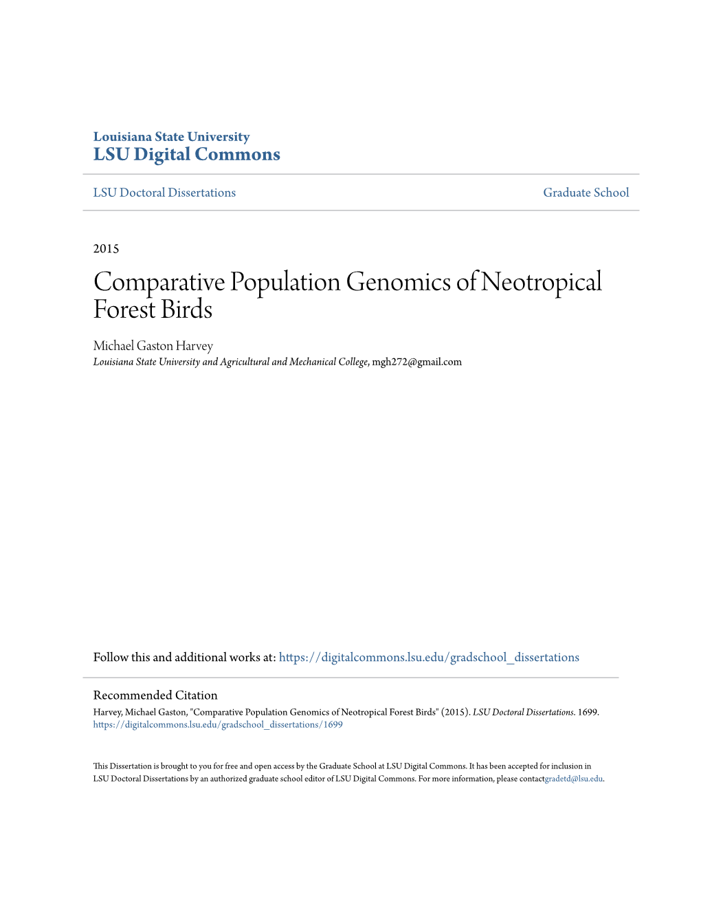 Comparative Population Genomics of Neotropical Forest Birds Michael Gaston Harvey Louisiana State University and Agricultural and Mechanical College, Mgh272@Gmail.Com