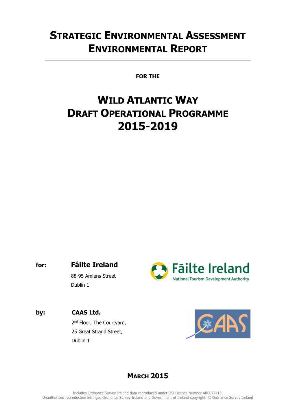 Strategic Environmental Assessment Environmental Report Wild Atlantic Way Draft Operational Programme