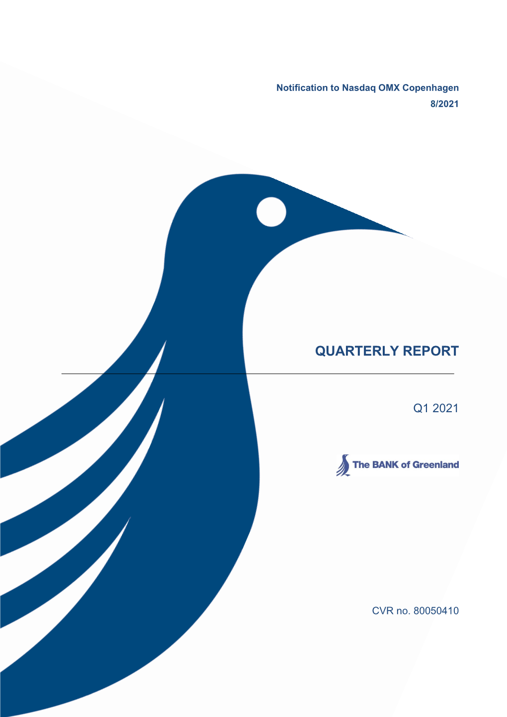 Quarterly Report Q1 2021