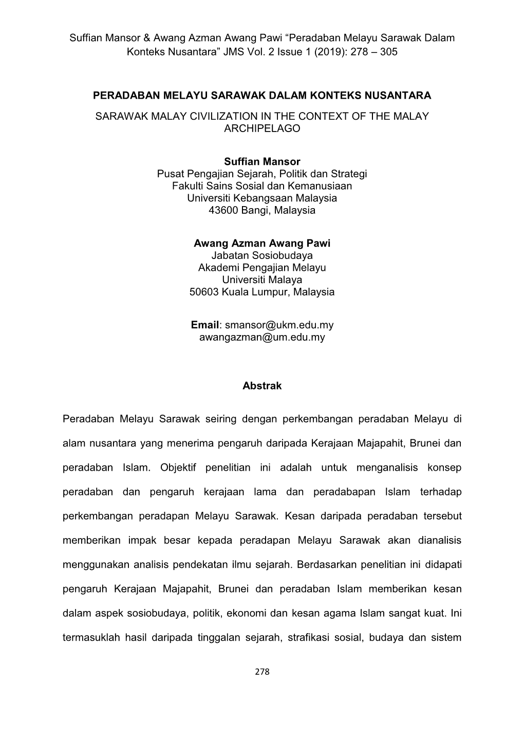 Peradaban Melayu Sarawak Dalam Konteks Nusantara” JMS Vol