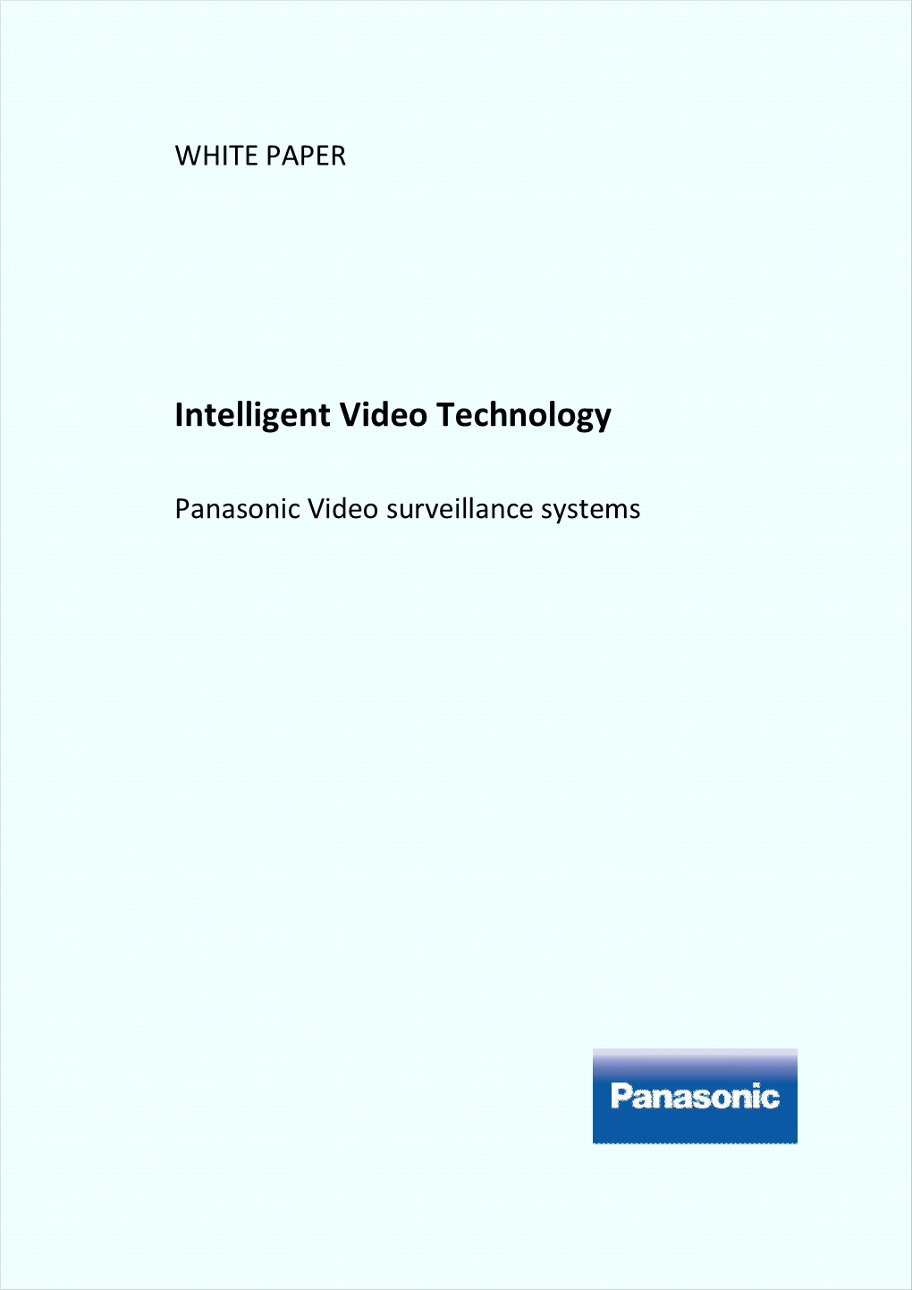 Intelligent Video Technology