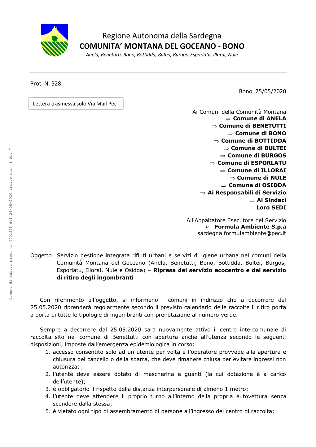 Regione Autonoma Della Sardegna COMUNITA’ MONTANA DEL GOCEANO - BONO Anela, Benetutti, Bono, Bottidda, Bultei, Burgos, Esporlatu, Illorai, Nule