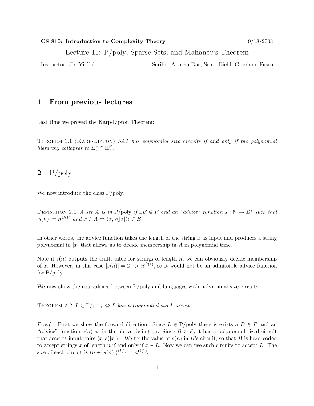 Lecture 11: P/Poly, Sparse Sets, and Mahaney's Theorem 1 From