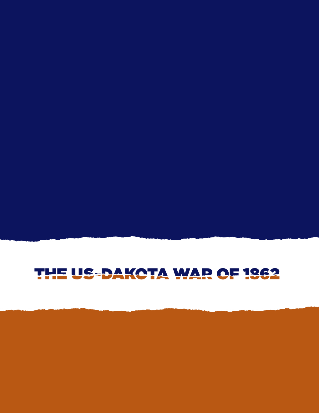 U.S.- Dakota War of 1862 Press Kit(.Pdf)