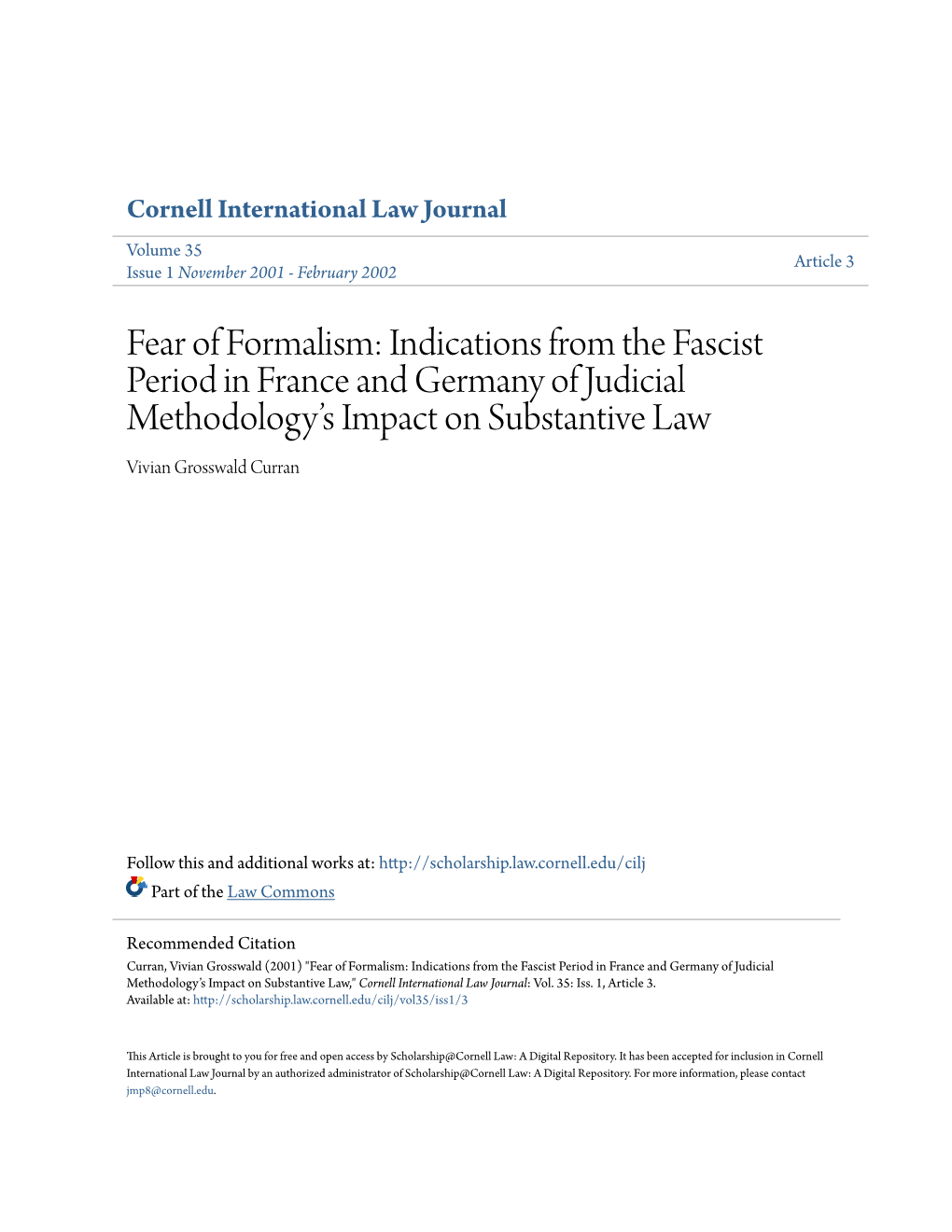 Fear of Formalism: Indications from the Fascist Period in France and Germany of Judicial Methodologyâ•Žs Impact on Substanti