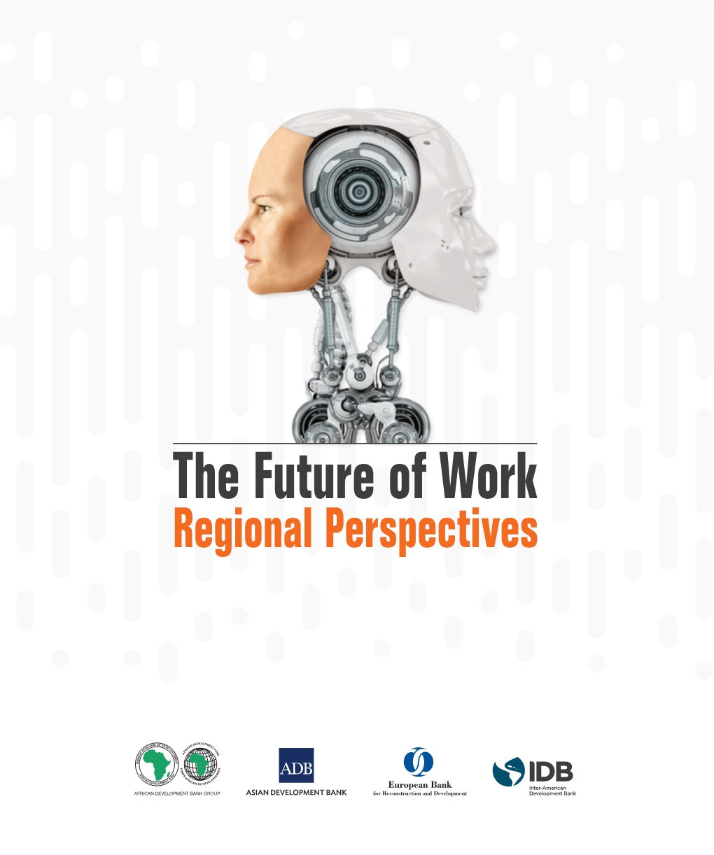 The Future of Work: Regional Perspectives