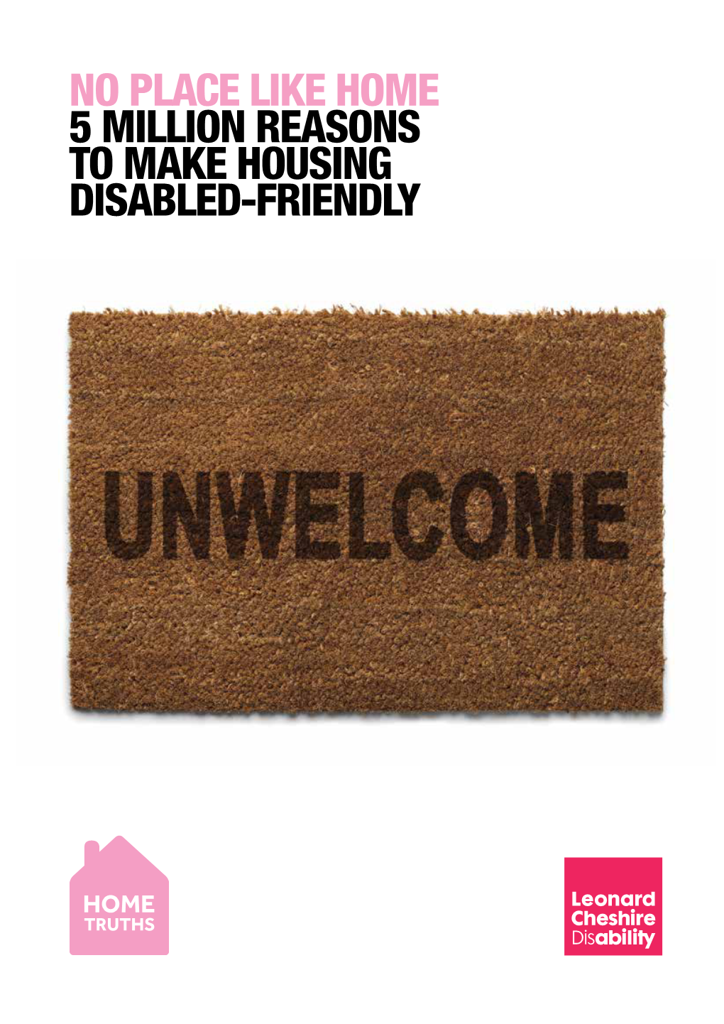 5 MILLION REASONS to MAKE HOUSING Disabledefriendly