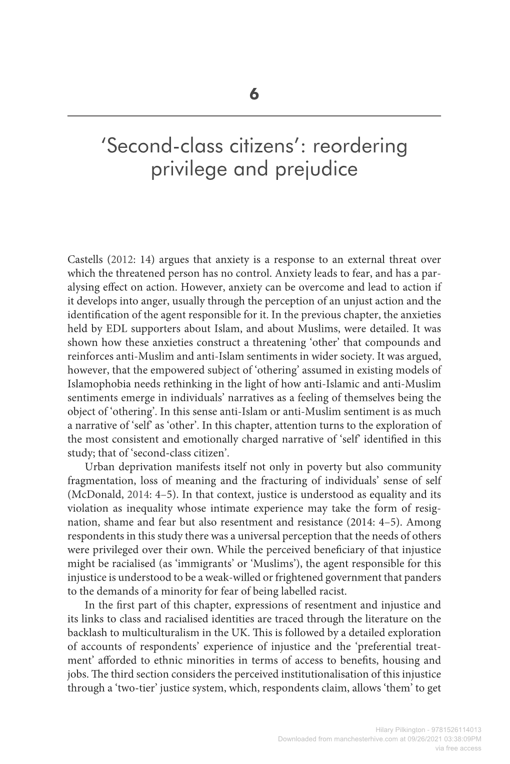 Second-Class Citizens’: Reordering Privilege and Prejudice