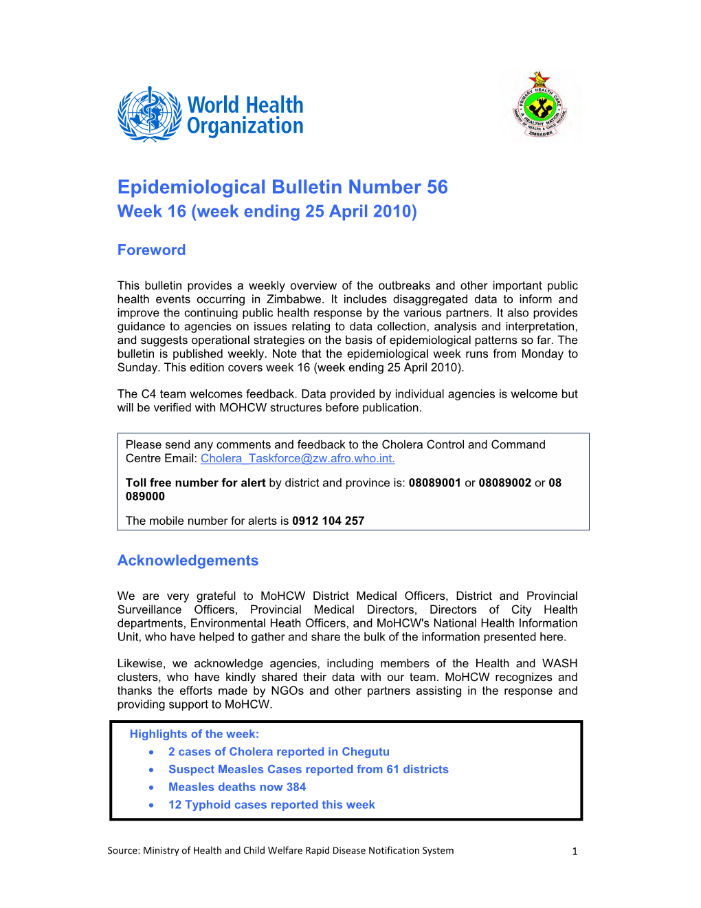 Epidemiological Bulletin Number 56 Week 16 (Week Ending 25 April 2010)