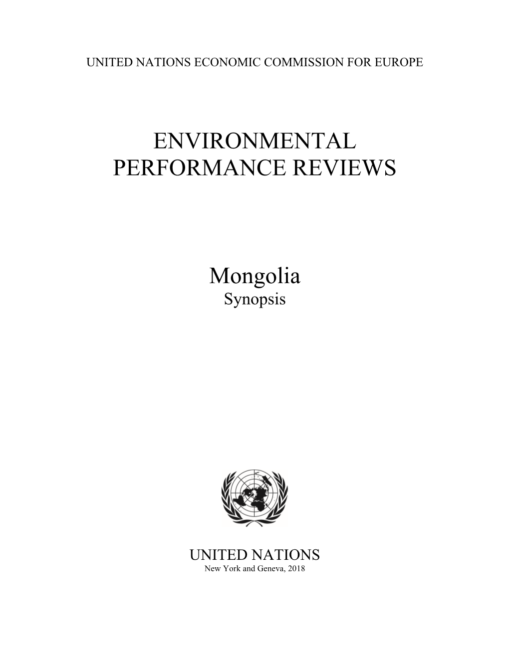 ENVIRONMENTAL PERFORMANCE REVIEWS Mongolia