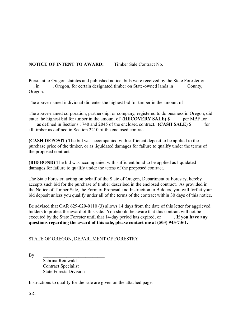 NOTICE of INTENT to AWARD: Timber Sale Contract No