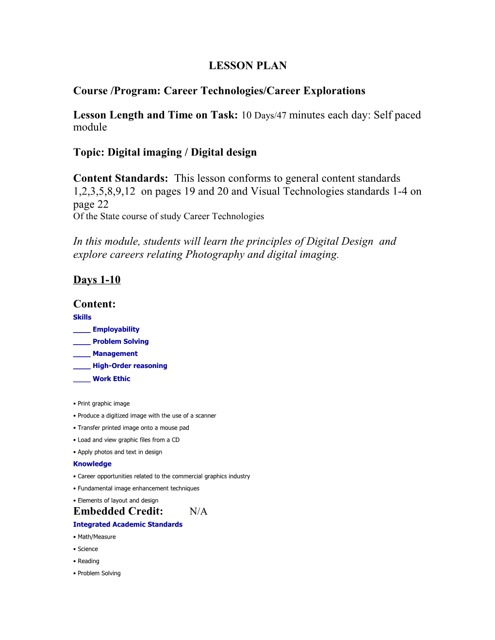 Course /Program: Career Technologies/Career Explorations